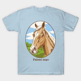 Palomi-nope T-Shirt